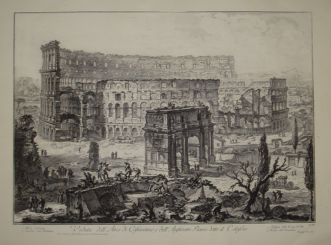 Veduta dell'Arco di Costantino e dell'Anfiteatro Flavio detto il Colosseo - Giovanni Battista Piranesi